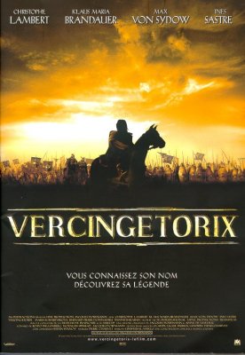 Vercingétorix, la Légende du Druide Roi