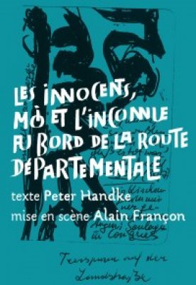 Les innocents, moi et l’inconnue au bord de la route départementale