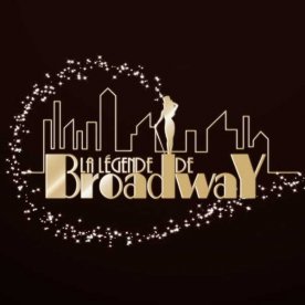 La Légende de Broadway